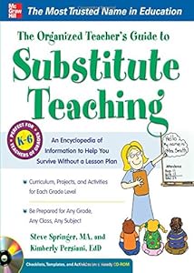 The Organized Teacher’s Guide to Substitute Teaching