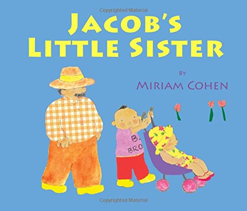 Jacob's Little Sister by Miriam Cohen