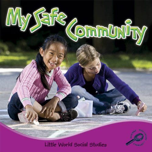 My Safe Community by Colleen Hord
