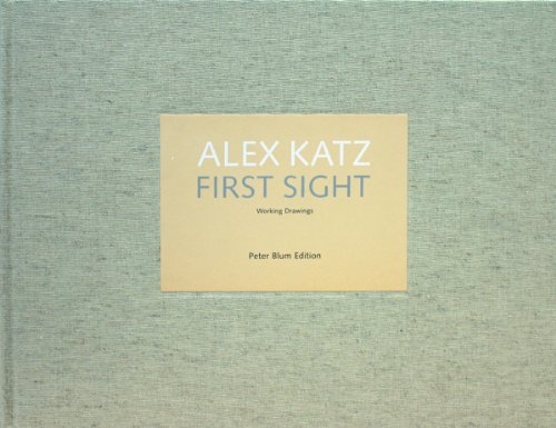ALEX KATZ: FIRST SIGHT By Jean-christophe Ammann - Hardcover