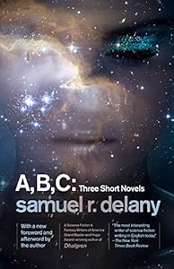 A, B, C: Three Short Novels: The Jewels of Aptor, The Ballad of Beta-2, They Fly at Ciron