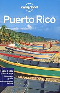 Lonely Planet Puerto Rico (Regional Travel Guide)
