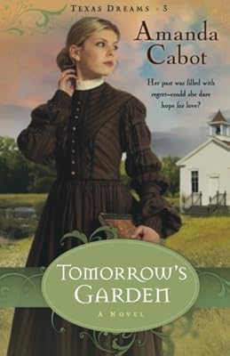 Tomorrow's Garden: A Novel