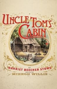 Uncle Tom's Cabin (Blackstone Audio Classic Collection)