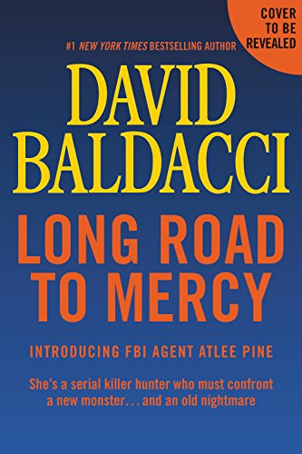 Long Road to Mercy by DAVID BALDACCI