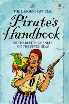 The Usborne Official Pirate's Handbook (Usborne Official Handbooks)