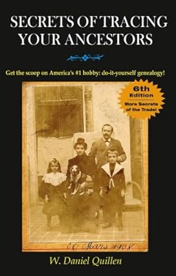 Secrets of Tracing Your Ancestors, 6E