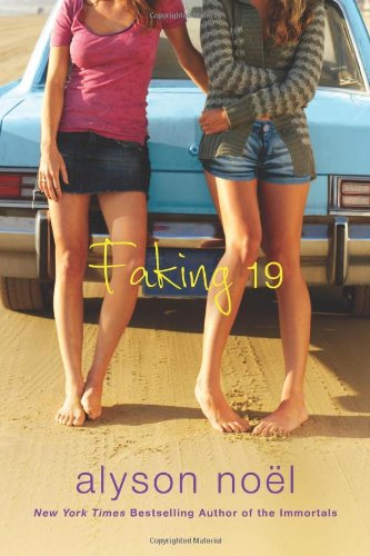 Faking 19 by Alyson No�l