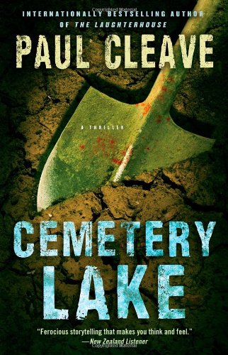 Cemetery Lake: A Thriller by Paul Cleave