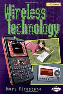 Wireless Technology (Cool Science)