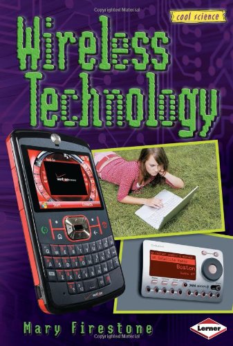Wireless Technology (Cool Science) by Mary Firestone