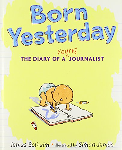Born Yesterday by James Solheim