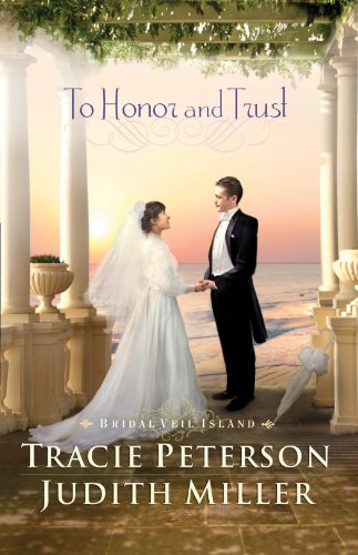 To Honor and Trust by Tracie Peterson