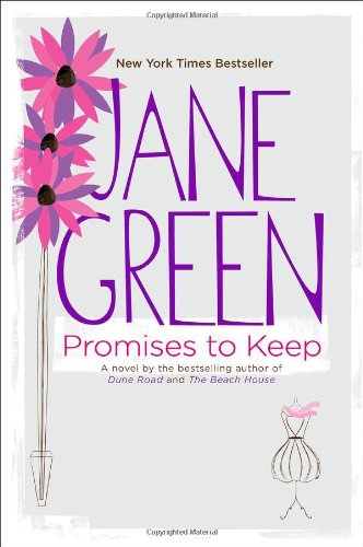 Promises to Keep: A Novel by Jane Green