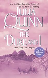 The Duke And I (Bridgerton Family Book 1)