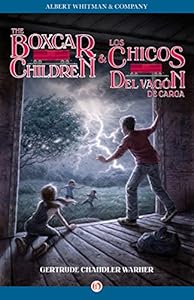 The Boxcar Children &amp; Los chicos del vag&oacute;n de carga