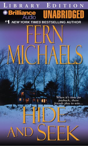 Hide and Seek (The Sisterhood: Rules of the Game, Book 1) by Fern Michaels