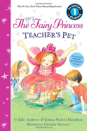 The Very Fairy Princess: Teacher's Pet by Julie Andrews