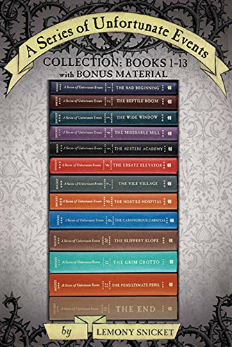 A Series of Unfortunate Events Collection: Books 1-13 with Bonus Material: The Bad Beginning, The Reptile Room, The Wide Window, The Miserable Mill, The ... Grim Grotto, The Penultimate Peril, The End by Lemony Snicket
