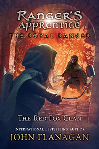 The Red Fox Clan by JOHN FLANAGAN