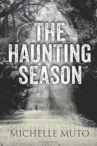 The Haunting Season by Michelle Muto