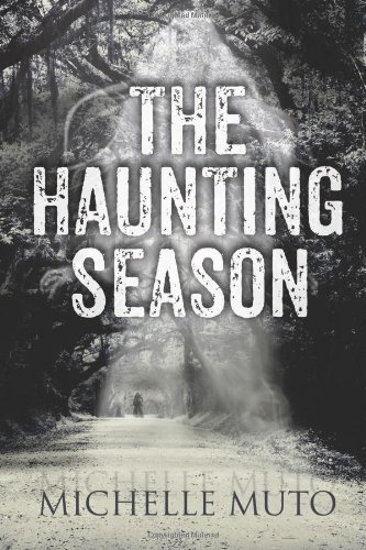 The Haunting Season by Michelle Muto