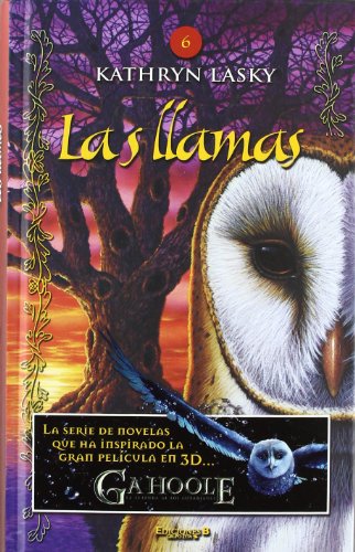 Los Guardianes de Ga'Hoole N. 6 by Kathryn Lasky