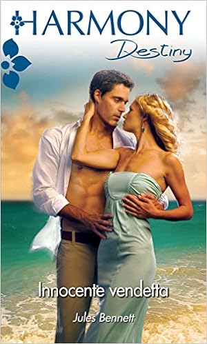Jules Bennett - Innocente vendetta (2011)