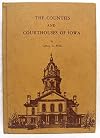 The counties and courthouses of Iowa