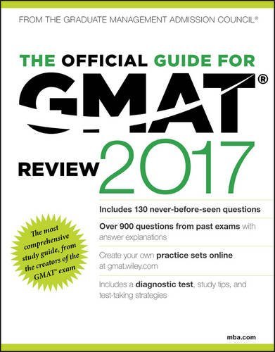 The Official Guide for GMAT Review 2017 with Online Question Bank and Exclusive Video by Gmac (Graduate Management Admission Council)