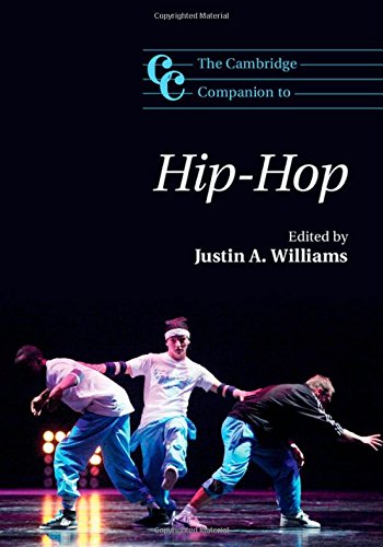 The Cambridge Companion to Hip-Hop by Justin A. Williams 
			
			
		
		
		
       	 
       		
       			(Editor)