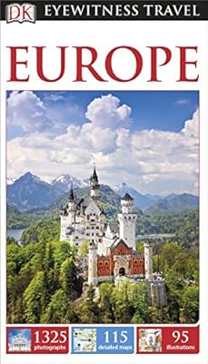 DK Eyewitness Travel Guide: Europe