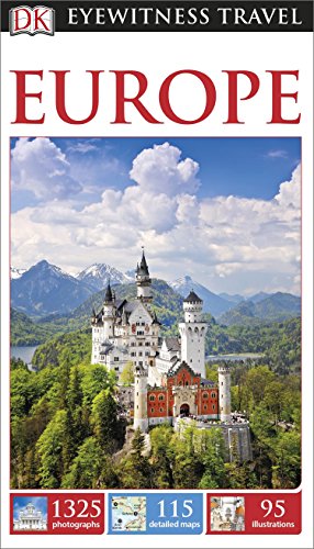 DK Eyewitness Travel Guide: Europe by DK Publishing