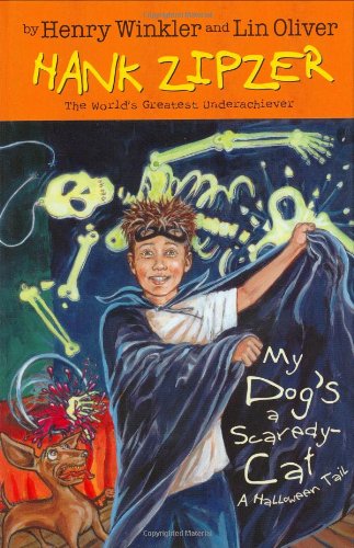 My Dog's a Scaredy-Cat #10 (Hank Zipzer) by Henry Winkler