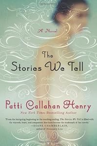 The Stories We Tell: A Novel