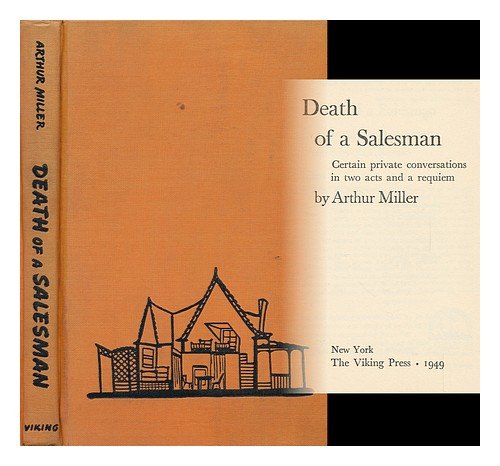 Death of a Salesman by Arthur Miller