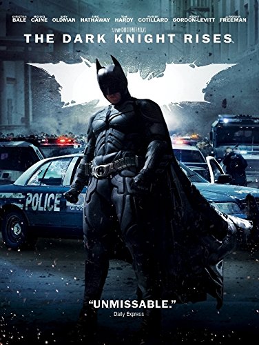 

The Dark Knight Rises