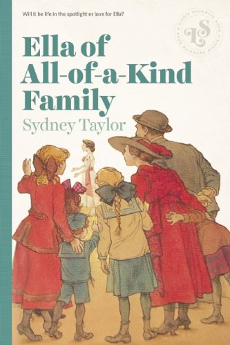 Ella Of All-Of-A-Kind Family by Sydney Taylor