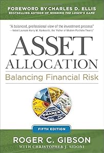 Asset Allocation: Balancing Financial Risk, Fifth Edition
