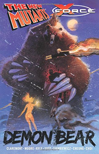 New Mutants/X-Force: Demon Bear by Chris Claremont
