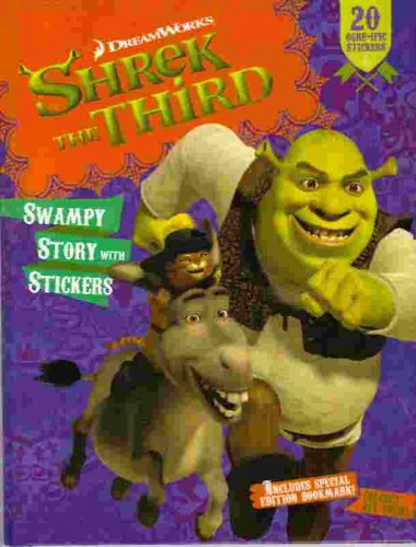 Shrek the Third: Swampy Story with Stickers by Judy Katschke