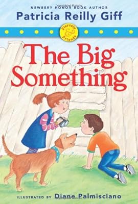 Fiercely and Friends: The Big Something