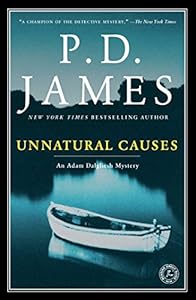 Unnatural Causes (Adam Dalgliesh Mysteries Book 3)
