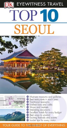 Top 10 Seoul by DK Publishing