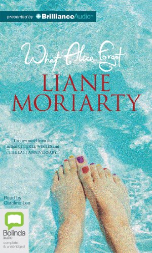 What Alice Forgot by Liane Moriarty