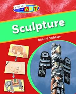 Sculpture (Stories in Art)