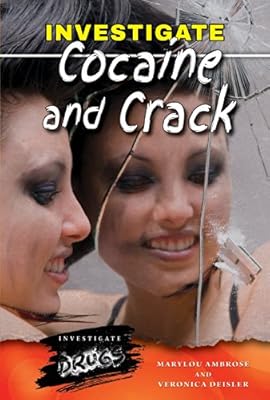 Investigate Cocaine and Crack