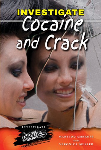 Investigate Cocaine and Crack by Marylou Ambrose  ,