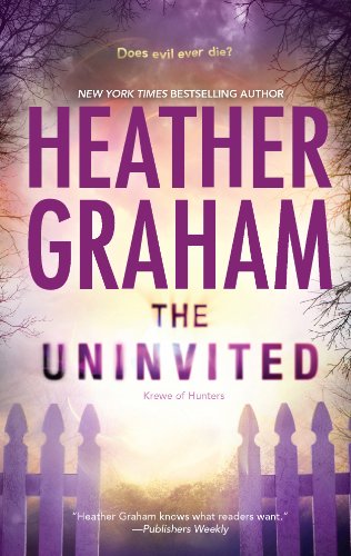 The Uninvited: Book 8 in Krewe of Hunters series by Heather Graham