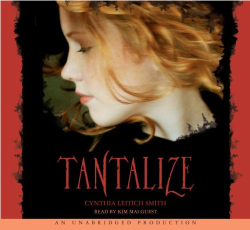 Tantalize by Cynthia Leitich Smith